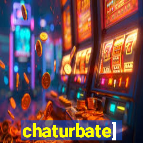 chaturbate]
